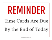 Time Card Reminder Due End Of Day