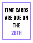 Time Card Reminder Due 28th Time Card
