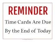 Time Card Reminder Due End Of Day