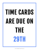 Time Card Reminder Due 29th Time Card